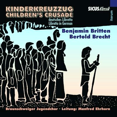 Benjamin Britten, Bertolt Brecht, Kinderkreuzzug, CD